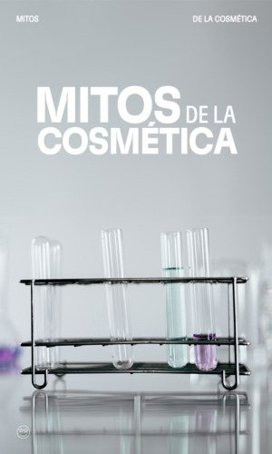 MITOS DE LA COSMÉTICA Entrega_01